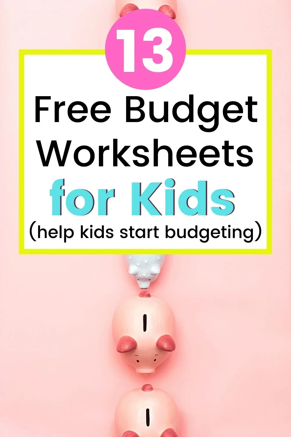 13 Kid'S Budget Worksheets (Plus Sample Budget Template For Teenagers) within Budget Worksheets For Kids