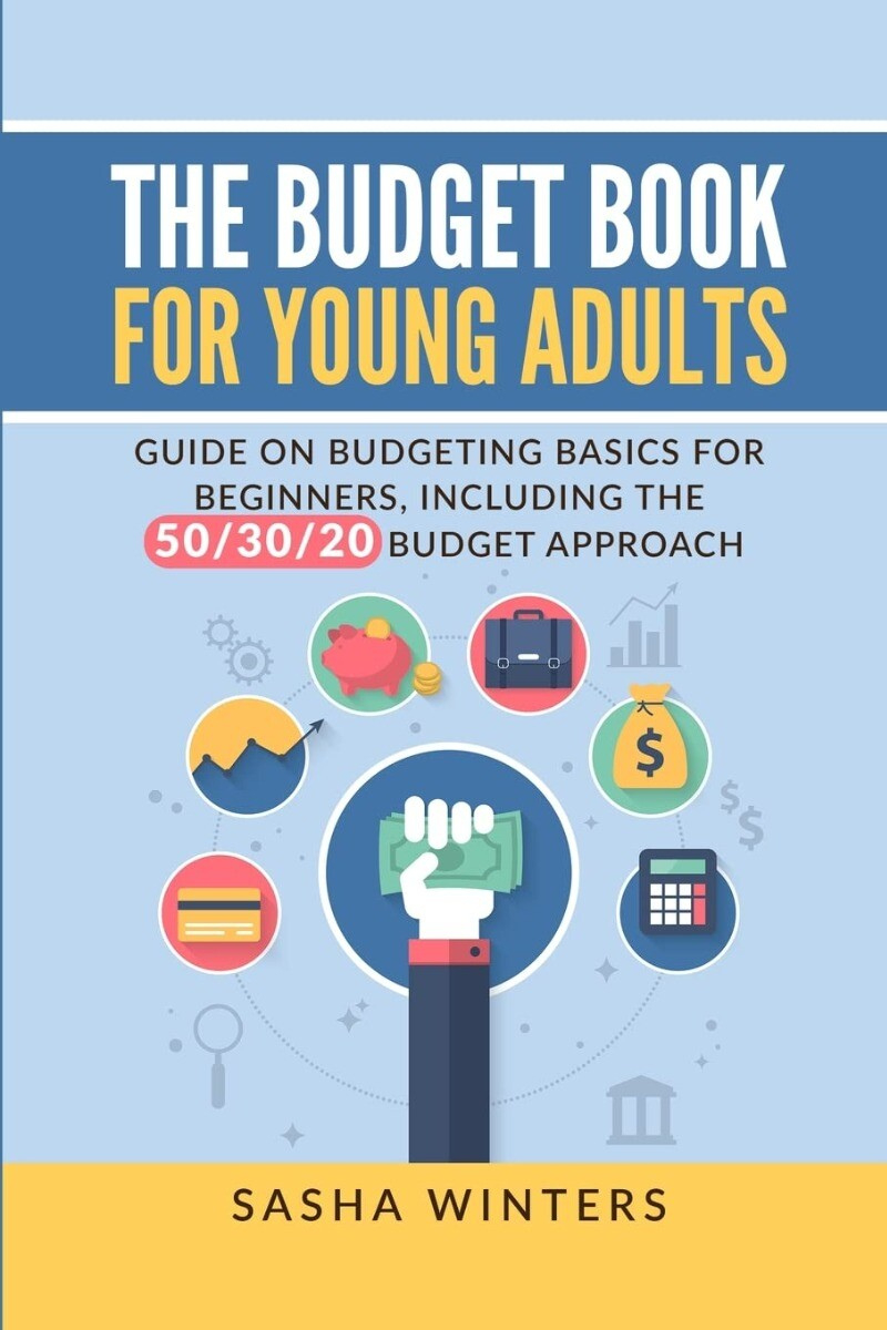The Budget Book For Young Adults: Guide On Budgeting Basics For intended for Budgeting For Young Adults